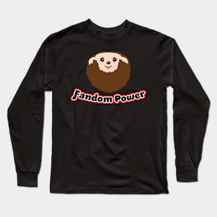 Fandom Power (Bearded ChiChi) Long Sleeve T-Shirt